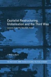 Kirjan kansi "Capitalist Restructuring, Globalization and the Third Way"