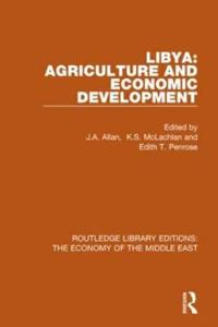 Bokomslag för "Libya: Agriculture and Economic Development (RLE Economy of Middle East)"