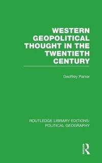 Kirjan kansi "Western Geopolitical Thought in the Twentieth Century"