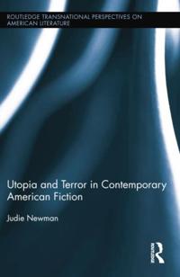 Bokomslag for "Utopia and Terror in Contemporary American Fiction"