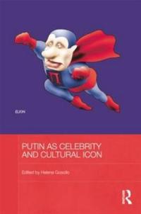 Kirjan kansi "Putin as Celebrity and Cultural Icon"