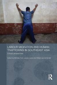Bokomslag for "Labour Migration and Human Trafficking in Southeast Asia"