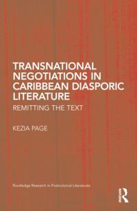 Bokomslag för "Transnational Negotiations in Caribbean Diasporic Literature"