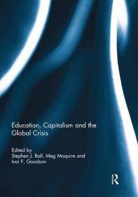 Bokomslag för "Education, Capitalism and the Global Crisis"
