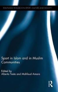 Sport in Islam and in Muslim Communities