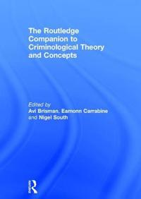 Kirjan kansi "The Routledge Companion to Criminological Theory and Concepts"