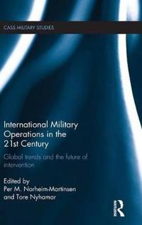 Bokomslag för "International Military Operations in the 21st Century"