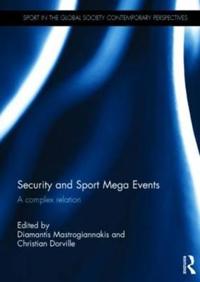Bokomslag för "Security and Sport Mega Events"