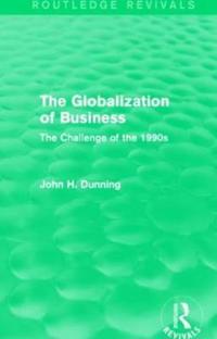 The Globalization of Business (Routledge Revivals)