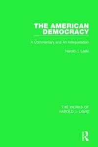 Kirjan kansi "The American Democracy (Works of Harold J. Laski)"