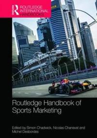 Bokomslag för "Routledge Handbook of Sports Marketing"