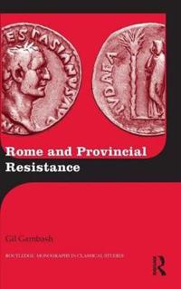 Bokomslag för "Rome and Provincial Resistance"