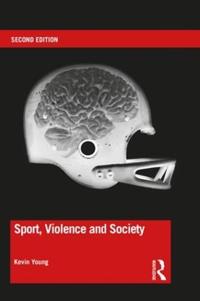 Bokomslag för "Sport, Violence and Society"