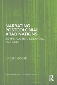 Narrating Postcolonial Arab Nations