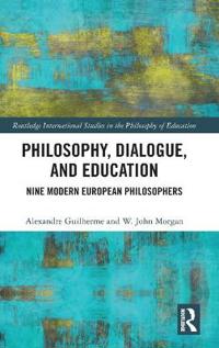 Bokomslag för "Philosophy, Dialogue, and Education"