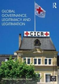 Kirjan kansi "Global Governance, Legitimacy and Legitimation"