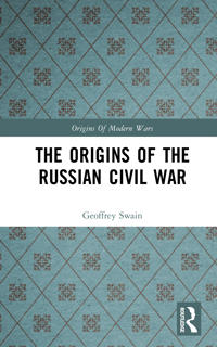 Bokomslag för "The Origins of the Russian Civil War"