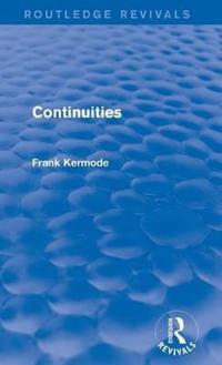 Continuities (Routledge Revivals)