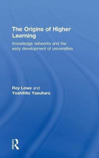 The Origins of Higher Learning