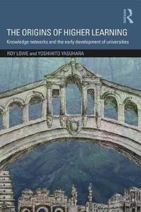 Bokomslag för "The Origins of Higher Learning"