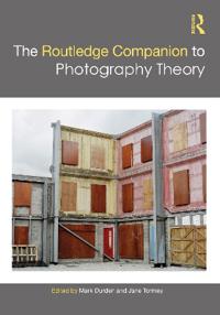 Bokomslag för "The Routledge Companion to Photography Theory"