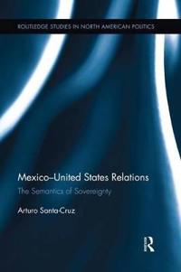 Bokomslag för "Mexico-United States Relations"