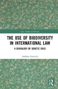Bokomslag för "The Use of Biodiversity in International Law"