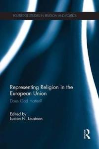 Bokomslag för "Representing Religion in the European Union"