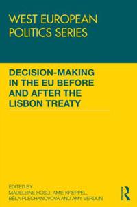 Bokomslag för "Decision making in the EU before and after the Lisbon Treaty"