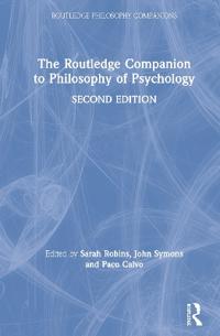 Bokomslag för "The Routledge Companion to Philosophy of Psychology"