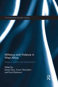 Bokomslag for "Militancy and Violence in West Africa"