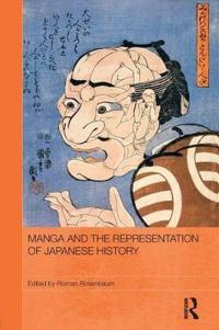 Bokomslag for "Manga and the Representation of Japanese History"