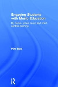 Bokomslag för "Engaging Students with Music Education"