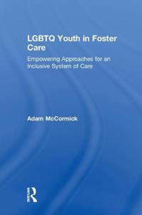 Kirjan kansi "LGBTQ Youth in Foster Care"