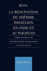 Kirjan kansi "La Renovation du Shi'isme Ismaelien En Inde Et Au Pakistan"