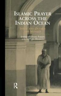 Kirjan kansi "Islamic Prayer Across the Indian Ocean"