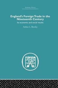 Bokomslag för "England's Foreign Trade in the Nineteenth Century"
