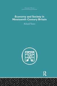 Bokomslag for "Economy and Society in 19th Century Britain"