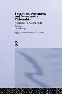 Kirjan kansi "Education, Autonomy and Democratic Citizenship"
