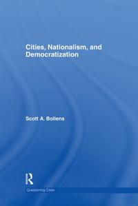 Bokomslag for "Cities, Nationalism and Democratization"