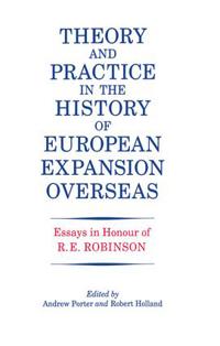 Bokomslag för "Theory and Practice in the History of European Expansion Overseas"