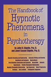 Bokomslag för "Handbook Of Hypnotic Phenomena In Psychotherapy"