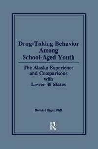 Drug-Taking Behavior Among School-Aged Youth
