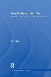Israel's Wars of Attrition