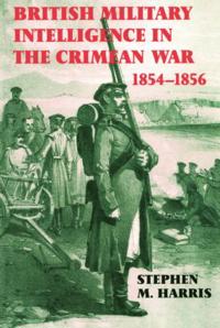 Bokomslag för "British Military Intelligence in the Crimean War, 1854-1856"