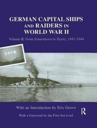 Bokomslag för "German Capital Ships and Raiders in World War II"