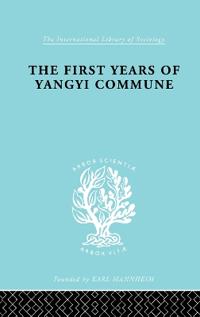 The First Years of Yangyi Commune