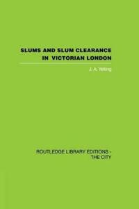 Bokomslag för "Slums and Slum Clearance in Victorian London"