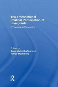 Bokomslag för "The Transnational Political Participation of Immigrants"