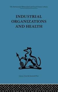 Kirjan kansi "Industrial Organizations and Health"